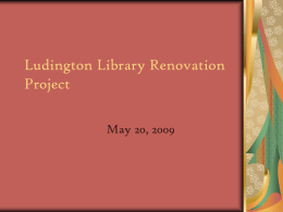 Ludington Library Renovation Project