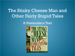 The Stinky Cheese Man and Other Fairly Stupid Tales