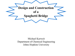 Spaghetti Bridge Construction Hints