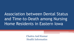 Association between Dental Status and Time-to