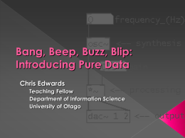 Bang, Beep, Buzz, Blip: Introducing Pure Data