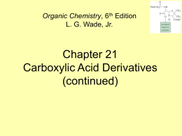Chapter 21 Carboxylic Acid Derivatives