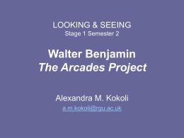 Walter Benjamin The Arcades Project