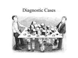 Diagnostic Cases - Cedar Rapids Medical Education Foundation
