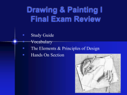 Drawing & Painting II Final Exam Review