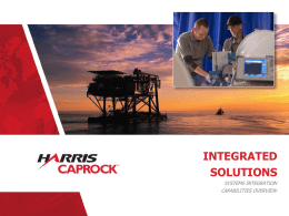 Integrated Solutions - Harris CapRock: VSAT Satellite