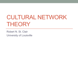 Cultural Network Theory - Structural Communication