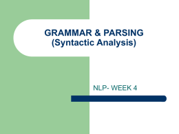 GRAMMAR & PARSING (Syntactic Analysis)