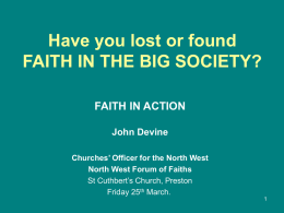 Have you lost or found FAITH IN THE BIG SOCIETY?