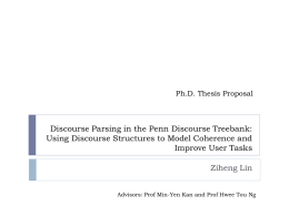 Discourse Parsing in the Penn Discourse Treebank: Using