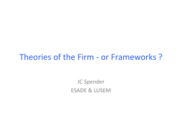 Theories of the Firm - or Frameworks