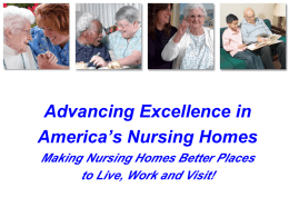 Advancing Excellence in America's Nursing Homes