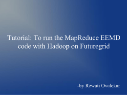 Tutorial: To run the MapReduce EEMD code with Hadoop on
