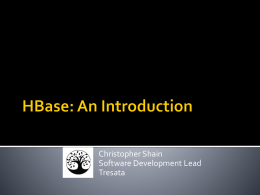 HBase: An Introduction