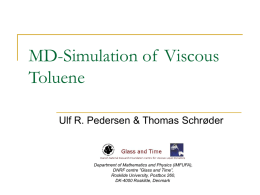 MD-simulations of viscous toluene