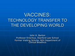 patents, vaccines, & technology transfer