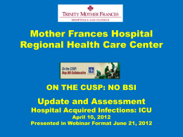 Mother Frances Hospital Regional Health Care Center ON THE