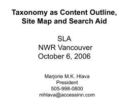 Taxonomy as Content Outline, Site Map and Search Aid SLA