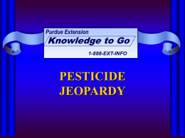 General Pesticide Safety Jeopardy Game