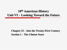 10th American History Unit III- U.S. Foreign Policy World
