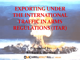 INTERNATIONAL TRAFFIC IN ARMS REGULATIONS (ITAL)