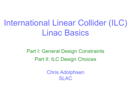 Slide 1 - ILC - International Linear Collider