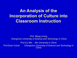 An Analysis of the Incorporation of Culture into Classroom