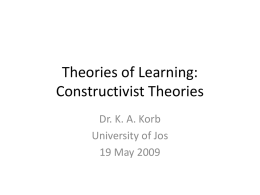 Theories of Learning: Constructivist Theories