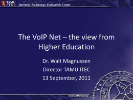 The VoIP Net – the view from Higher Education