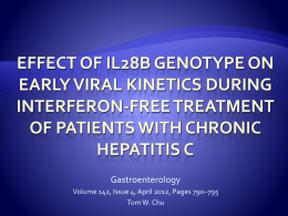 Effect of IL28B Genotype on Early Viral Kinetics During