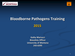 Bloodborne Pathogens - University of Montana
