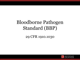 Bloodborne Pathogen Standard (BBP)