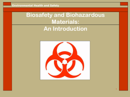Biohazardous Materials: An Introduction