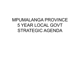 MPUMALANGA PROVINCE 5 YEAR LOCAL GOVT STRATEGIC AGENDA