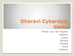 Dharavi Cyberdam Game