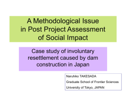 A Methodological Issue in Post Project Assessment of