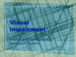 Visual Impairment - University of Florida
