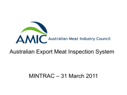 The Australian Meat Industries Response (AMIC) Response To
