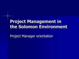 Project Management in Solomon Environment