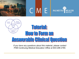 How to Form an Answerable Clinical Question