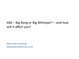 ABS – Big Bang or Big Whimper?