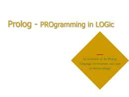 Prolog - PROgramming in LOGic