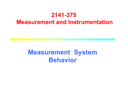 Measurement System Behavior