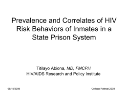 Prevalence and Correlates of HIV Risk Behaviors of Inmates