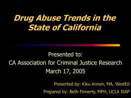 Trends in Alcohol and Drug Abuse: Los Angeles County