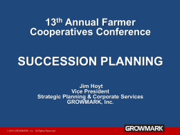 13th Annual Farmer Cooperatives Conference SUCCESSION