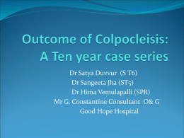 Outcome of Colpoleisis - Mr Glyn Constantine FRCOG, MRCP