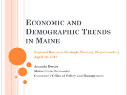 Economic Overview AGC Maine Annual Meeting January 23, 2013