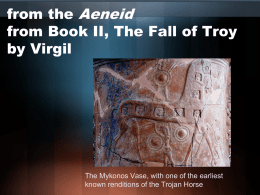 from the Aeneid from Book II, The Fall of Troy by Virgil