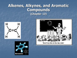 Organic - Alkenes Alkynes